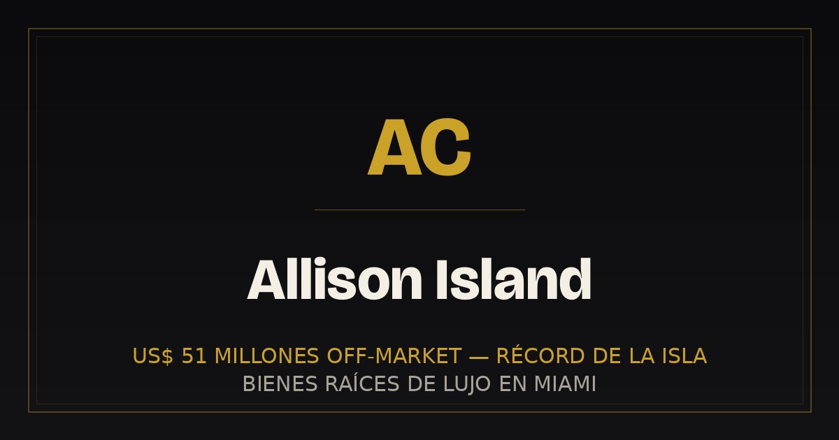 Allison Island: el récord de US$ 51 millones